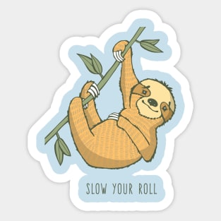 Slow Your Roll, Sloth Sticker